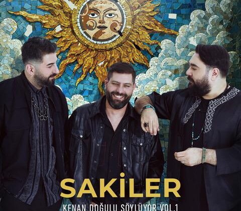 SAKİLER KENAN DOĞULU SÖYLÜYOR”