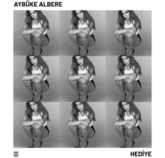 AYBÜKE ALBERE HEDİYE